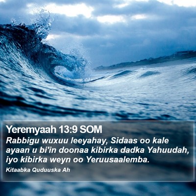 Yeremyaah 13:9 SOM Bible Verse Image