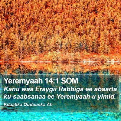 Yeremyaah 14:1 SOM Bible Verse Image