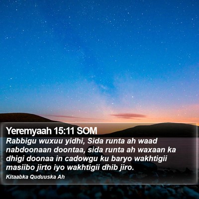 Yeremyaah 15:11 SOM Bible Verse Image