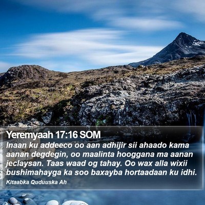 Yeremyaah 17:16 SOM Bible Verse Image