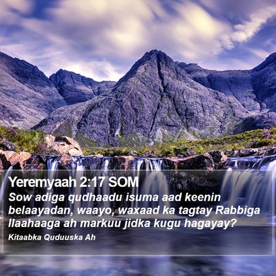 Yeremyaah 2:17 SOM Bible Verse Image