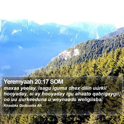 Yeremyaah 20:17 SOM Bible Verse Image