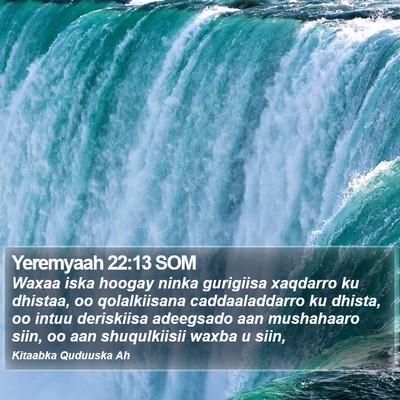 Yeremyaah 22:13 SOM Bible Verse Image