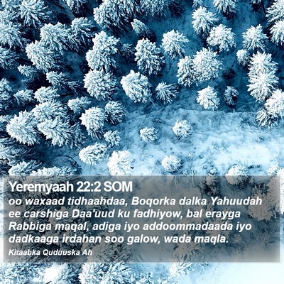 Yeremyaah 22:2 SOM Bible Verse Image