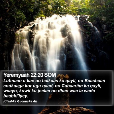 Yeremyaah 22:20 SOM Bible Verse Image