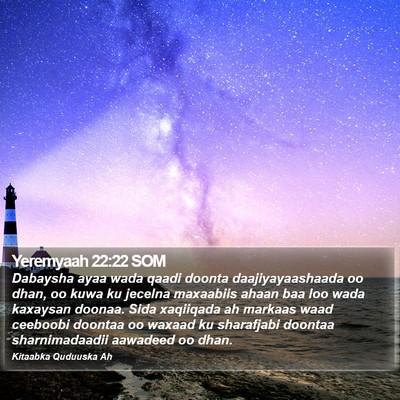 Yeremyaah 22:22 SOM Bible Verse Image