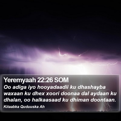 Yeremyaah 22:26 SOM Bible Verse Image