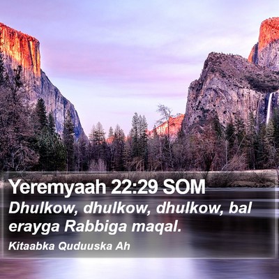 Yeremyaah 22:29 SOM Bible Verse Image
