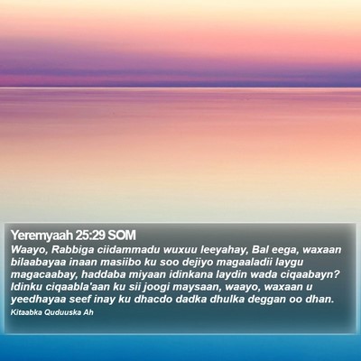 Yeremyaah 25:29 SOM Bible Verse Image