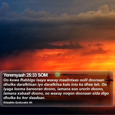 Yeremyaah 25:33 SOM Bible Verse Image