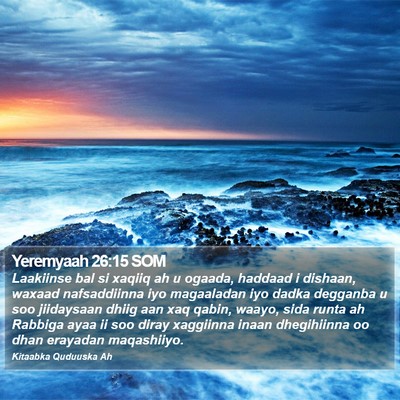 Yeremyaah 26:15 SOM Bible Verse Image
