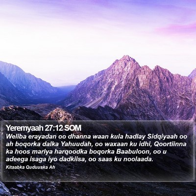 Yeremyaah 27:12 SOM Bible Verse Image