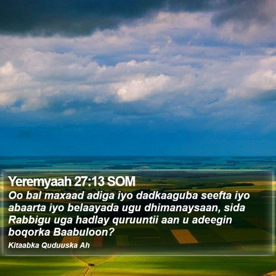 Yeremyaah 27:13 SOM Bible Verse Image