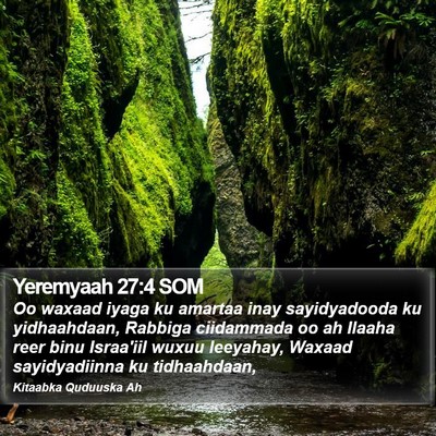 Yeremyaah 27:4 SOM Bible Verse Image