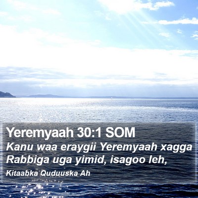 Yeremyaah 30:1 SOM Bible Verse Image