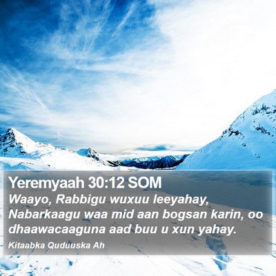 Yeremyaah 30:12 SOM Bible Verse Image