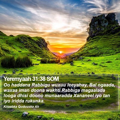 Yeremyaah 31:38 SOM Bible Verse Image