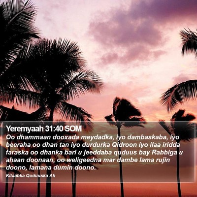 Yeremyaah 31:40 SOM Bible Verse Image