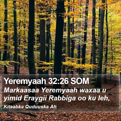 Yeremyaah 32:26 SOM Bible Verse Image