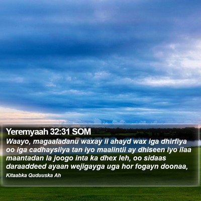 Yeremyaah 32:31 SOM Bible Verse Image