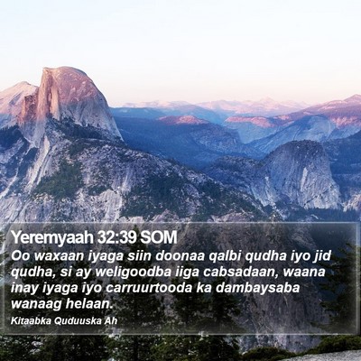 Yeremyaah 32:39 SOM Bible Verse Image