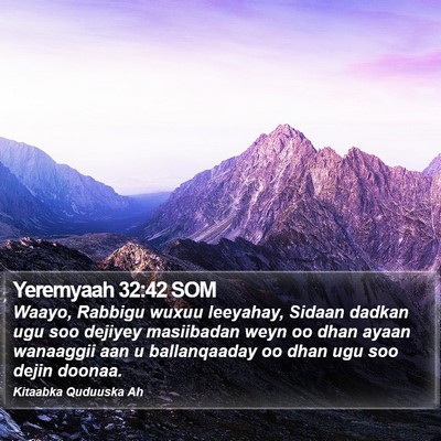 Yeremyaah 32:42 SOM Bible Verse Image