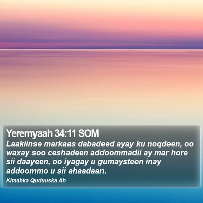 Yeremyaah 34:11 SOM Bible Verse Image