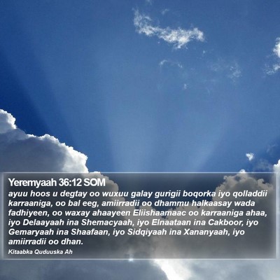 Yeremyaah 36:12 SOM Bible Verse Image