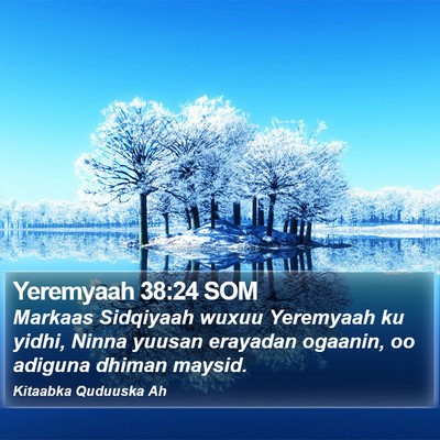 Yeremyaah 38:24 SOM Bible Verse Image