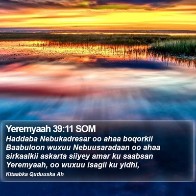 Yeremyaah 39:11 SOM Bible Verse Image