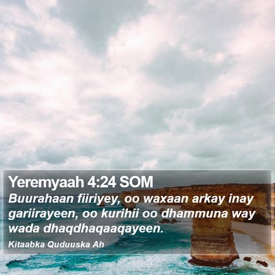 Yeremyaah 4:24 SOM Bible Verse Image