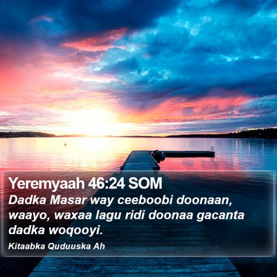 Yeremyaah 46:24 SOM Bible Verse Image