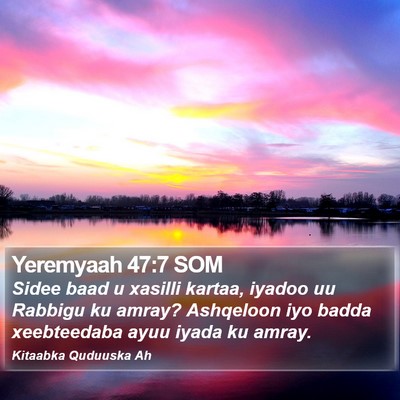 Yeremyaah 47:7 SOM Bible Verse Image