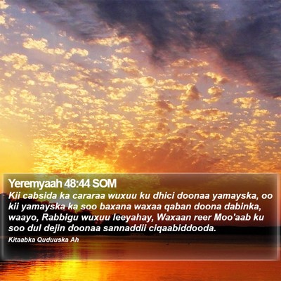 Yeremyaah 48:44 SOM Bible Verse Image