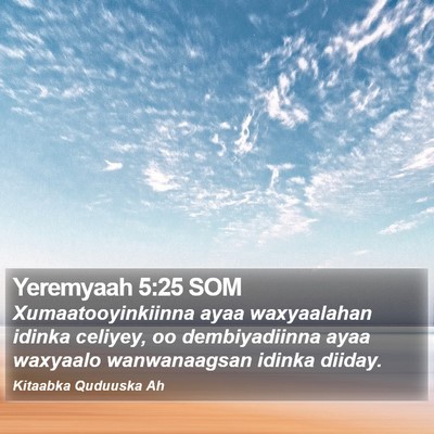 Yeremyaah 5:25 SOM Bible Verse Image