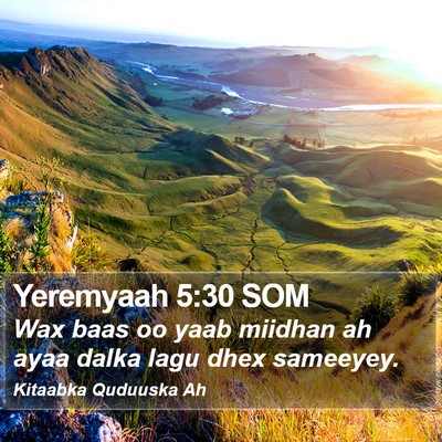 Yeremyaah 5:30 SOM Bible Verse Image