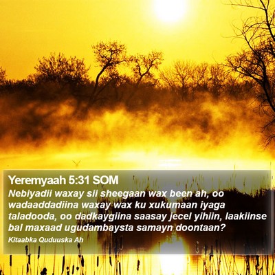 Yeremyaah 5:31 SOM Bible Verse Image