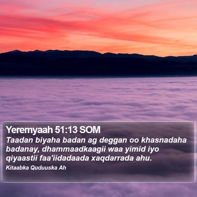 Yeremyaah 51:13 SOM Bible Verse Image