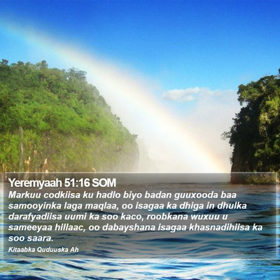Yeremyaah 51:16 SOM Bible Verse Image