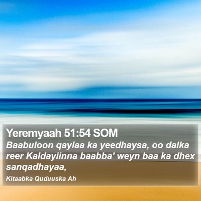 Yeremyaah 51:54 SOM Bible Verse Image