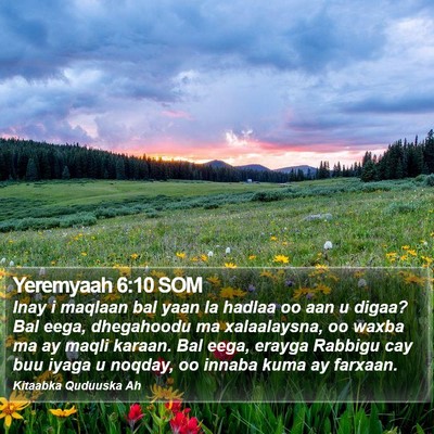 Yeremyaah 6:10 SOM Bible Verse Image