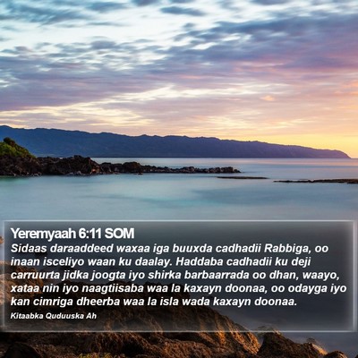 Yeremyaah 6:11 SOM Bible Verse Image