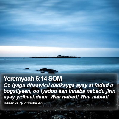 Yeremyaah 6:14 SOM Bible Verse Image