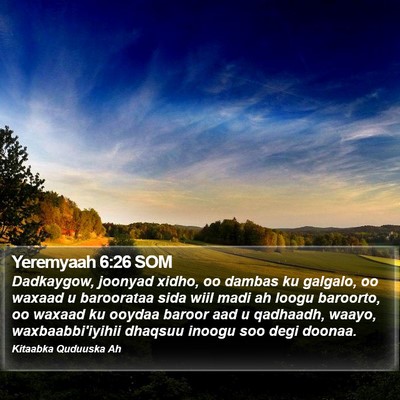 Yeremyaah 6:26 SOM Bible Verse Image