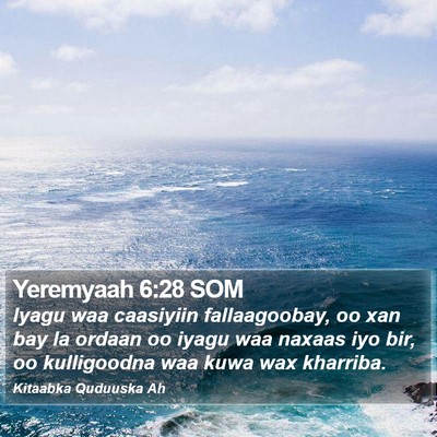 Yeremyaah 6:28 SOM Bible Verse Image