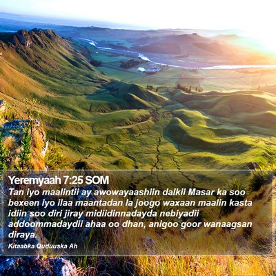 Yeremyaah 7:25 SOM Bible Verse Image