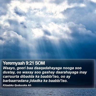 Yeremyaah 9:21 SOM Bible Verse Image
