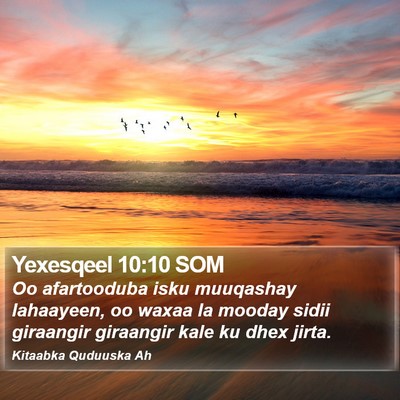 Yexesqeel 10:10 SOM Bible Verse Image
