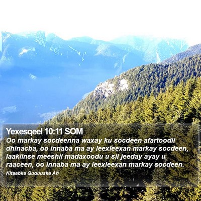 Yexesqeel 10:11 SOM Bible Verse Image
