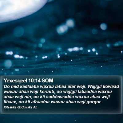 Yexesqeel 10:14 SOM Bible Verse Image